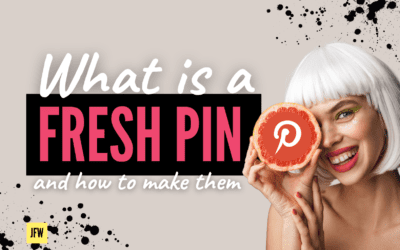 What is a Fresh Pin on Pinterest