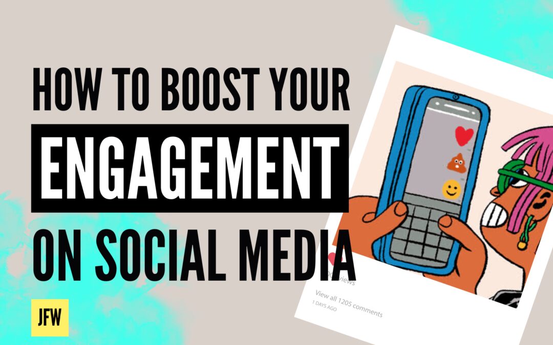 How to boost your engagement on Social Media