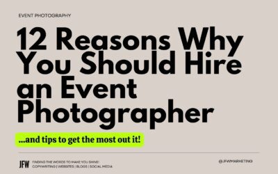 12 Reasons Why You Should Hire an Event Photographer