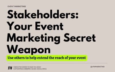Stakeholders: Your Event Marketing Secret Weapon